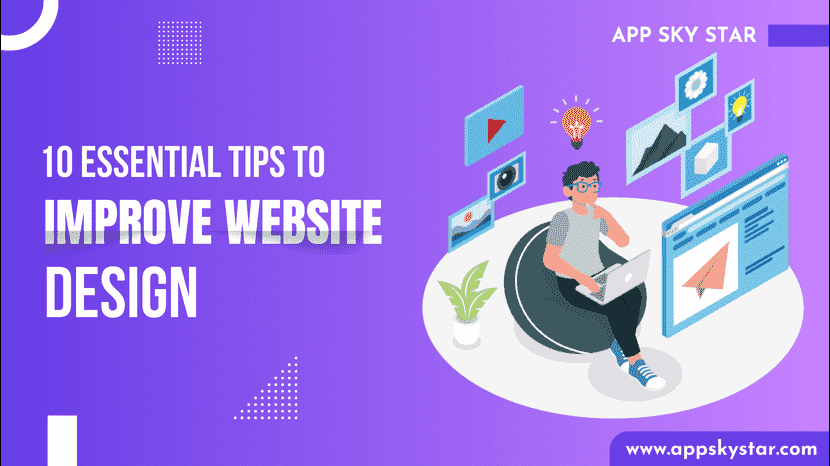 10 Essential Tips to Improve Website Design