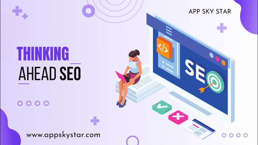 Thinking Ahead SEO