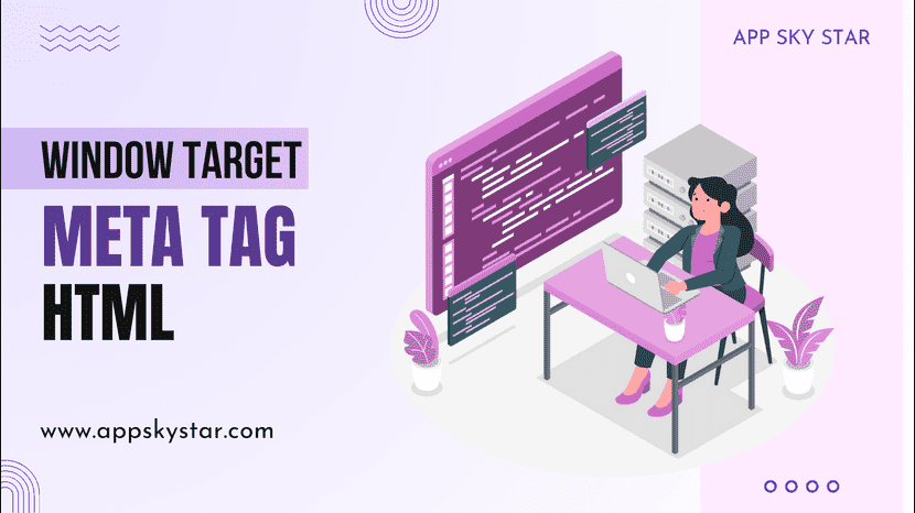 Window Target Meta Tag HTML